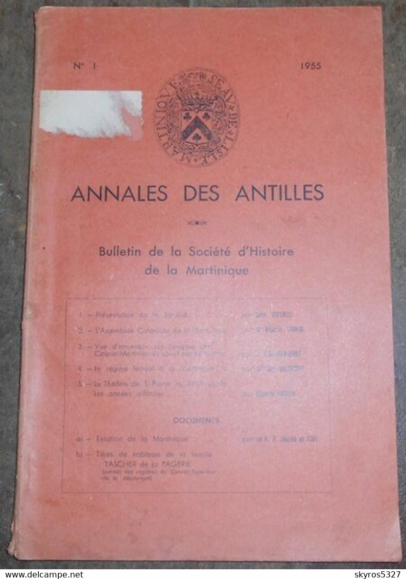 Annales Des Antilles – Bulletin De La Société D'Histoire De La Martinique - Outre-Mer