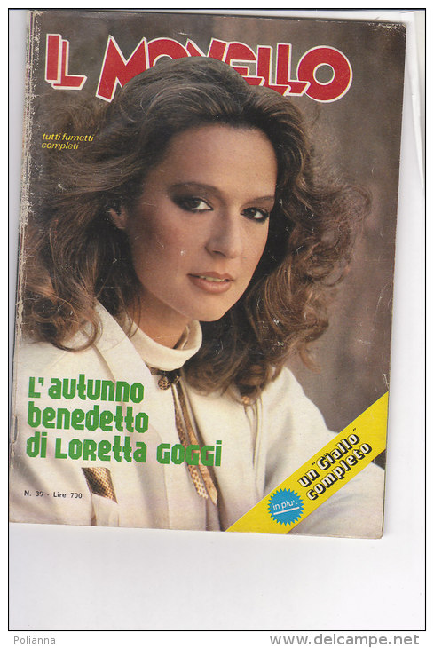 RA#49#17 IL MONELLO Ed.Universo N.39 - 1981/LORETTA GOGGI/NEW TROLLS/LINDSAY WAGNER/FRANCO DANI/CALCIO ZICO/GLI ANNI '60 - Télévision