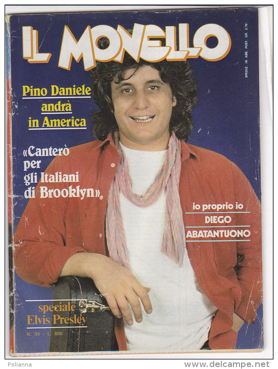RA#49#21 IL MONELLO Ed.Universo N.34 - 1982/PINO DANIELE/MARCELLA BELLA/ELVIS PRESLEY/ROBERT PLANT/DIEGO ABATANTUONO - Télévision