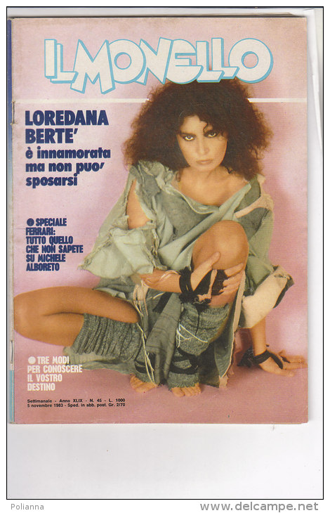 RA#49#25 IL MONELLO Ed.Universo N.45 -1983/LOREDANA BERTE'/EDOARDO BENNATO/ANTONELLA CONSORTI/DIANA EST/FERRARI ALBORETO - Televisione