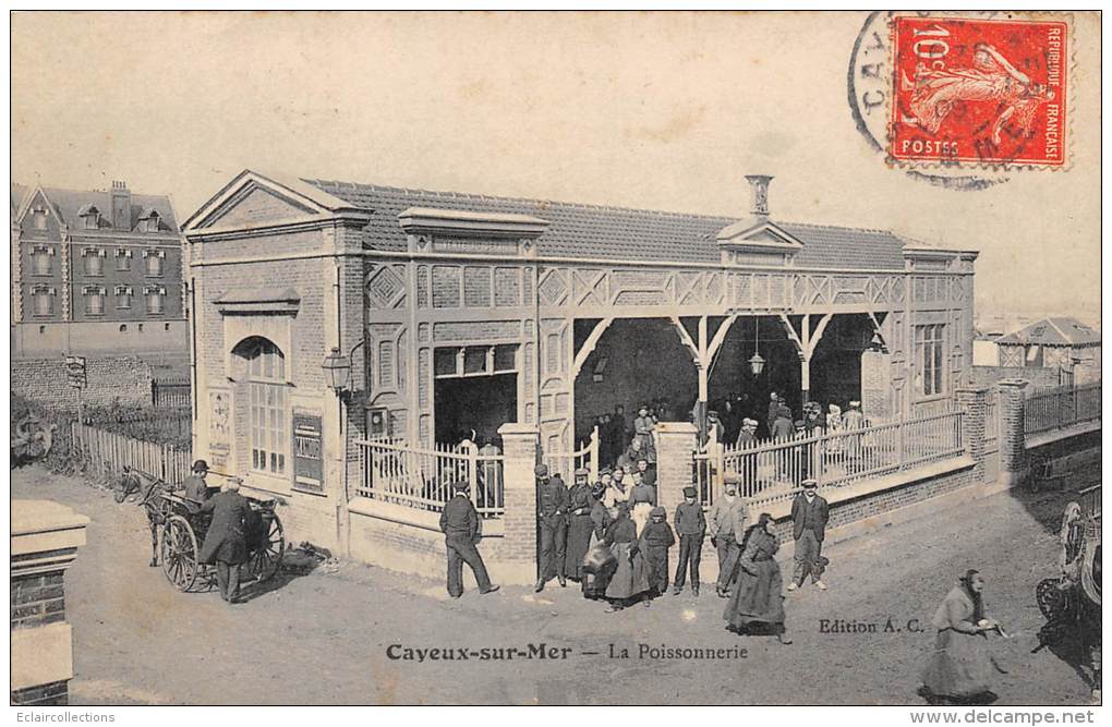 Cayeux Sur Mer     80     La Poissonnerie - Cayeux Sur Mer