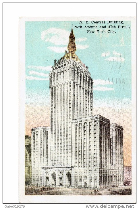UNITED STATES 1929 - VINTAGE POSTCARD NEW YORK - N.Y.CENTRAL BUILDING  PARK AV /47TH STR POSTM JERSEY CITY OCT 22,1929 - Autres Monuments, édifices