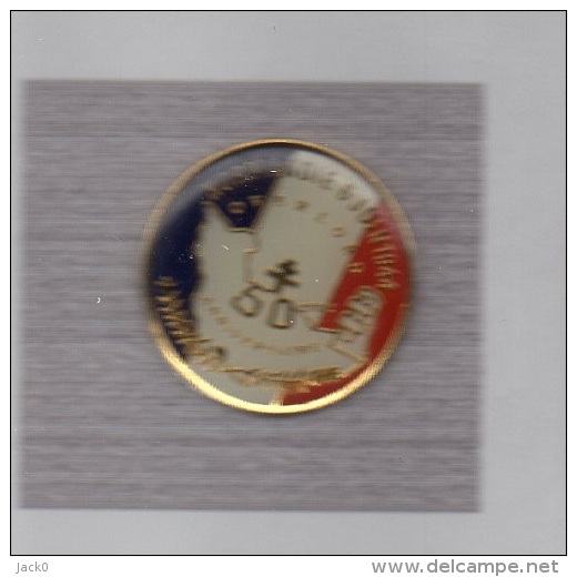 Pin´s  Rond  Militaire  NORMANDIE  6  JUIN  1944  OVERLORD  50 è  ANNIVERSAIRE - Army