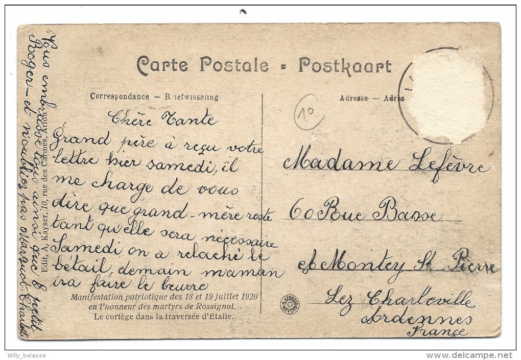 CPA - ROSSIGNOL - Manifestation Patriotique 1920 ... Martyrs De Rossignol - Le Cortège Dans La Traversée D' ETALLE   // - Etalle