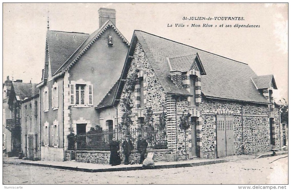 Cpa SAINT JULIEN DE VOUVANTE 44 La Villa Mon Rêve Et Ses Dépendances - Saint Julien De Vouvantes