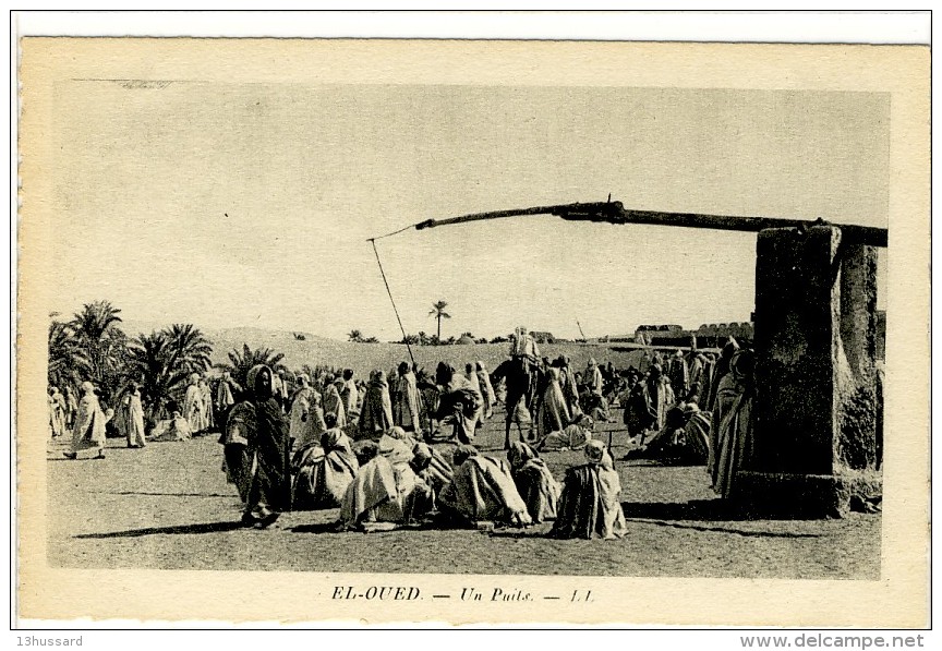Carte Postale Ancienne El Oued - LUn Puits - El-Oued