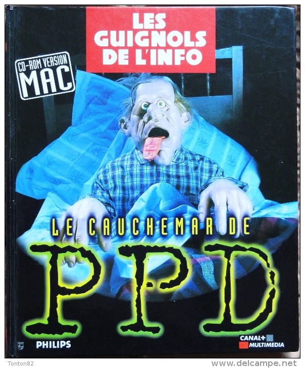 Les Guignols De L´Info - " Le Cauchemar De PPD " - CD ROM Version MAC - Autres & Non Classés