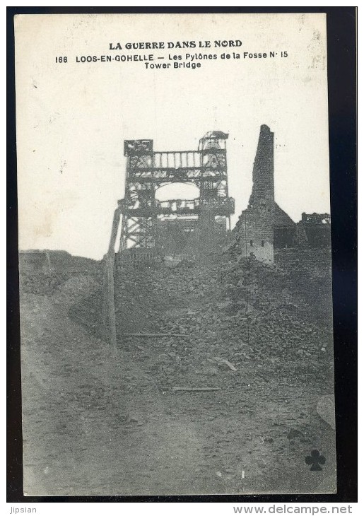 Cpa  Du 62 Loos En Gohelle -- Les Pylones De La Fosse No 15 - Tower Bridge    MAI15 5 - Other & Unclassified