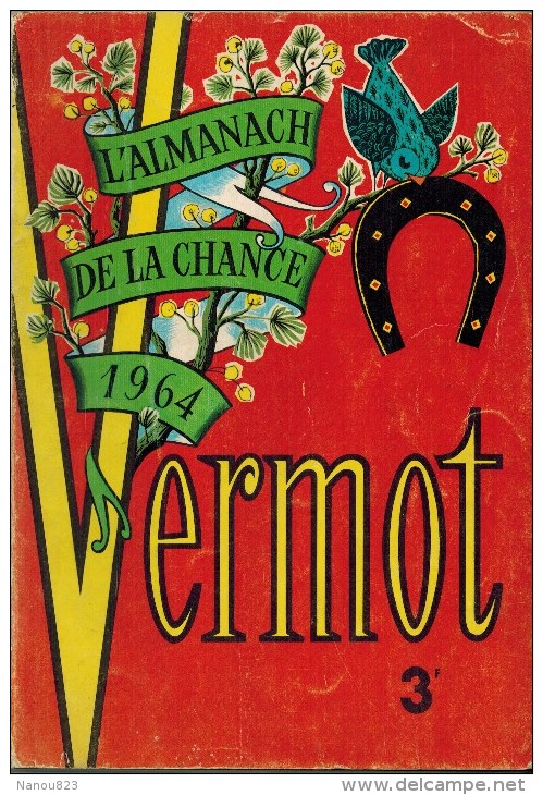 ALMANACH DE LA CHANCE VERMOT 1964 Di Nallo Altig Killy Josselin Razat Goujon Piquemal Barclay Gottvalles CONTRAVENTIONS - Autres & Non Classés