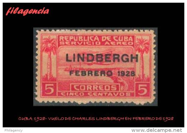 CUBA MINT. 1928-02 VUELO DE CHARLES LINDBERGH A AMÉRICA DEL SUR - Neufs