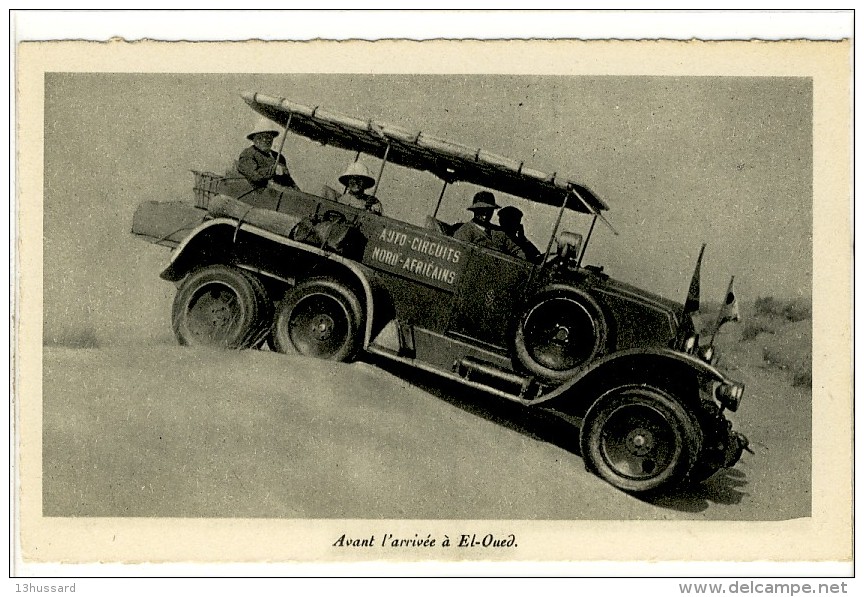 Carte Postale Ancienne El Oued - Avant L'Arrivée - Automobile à 6 Roues - El-Oued