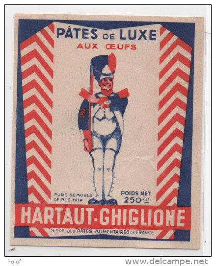 Etiquette Publicité Pour Les Pates De Luxe Aux Oeufs HARTAUT-GHIGLIONE  (78160) - Autres & Non Classés