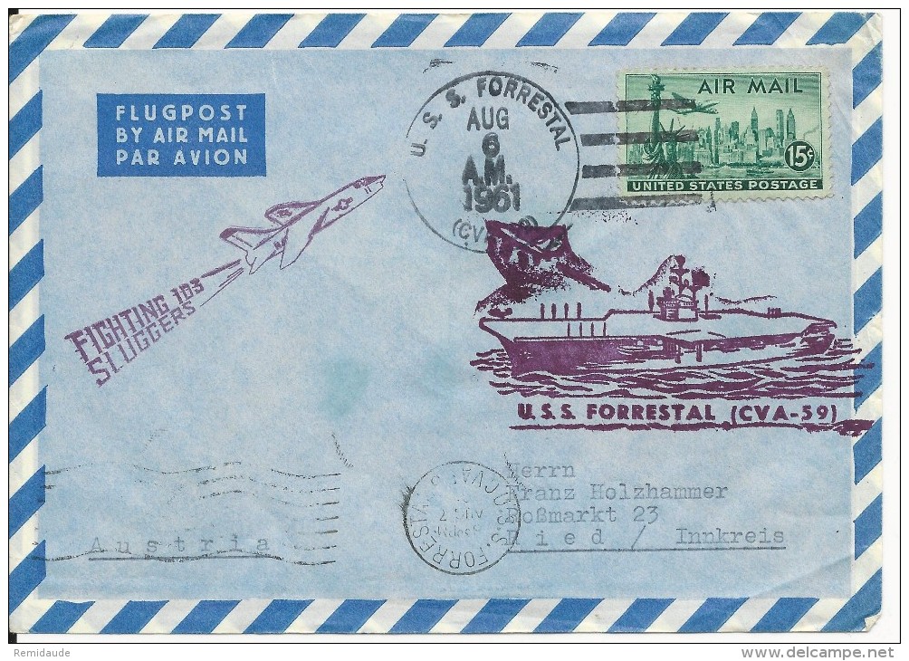 USA - 1961 - ENVELOPPE Avec CACHET NAVAL Du U.S.S FORRESTAL - US NAVY Pour RIED (AUSTRIA) - Postal History