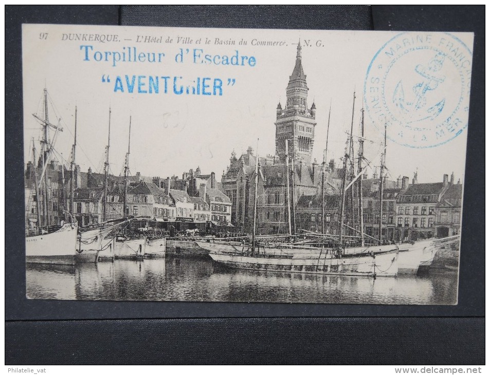 FRANCE-Griffe Du Torpilleur " Aventurier" Sur Cp De Dunkerque  En 1914   A VOIR  LOT P 5459 - Poste Navale