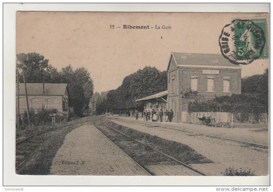 02 - RIBEMONT - La Gare - Otros & Sin Clasificación