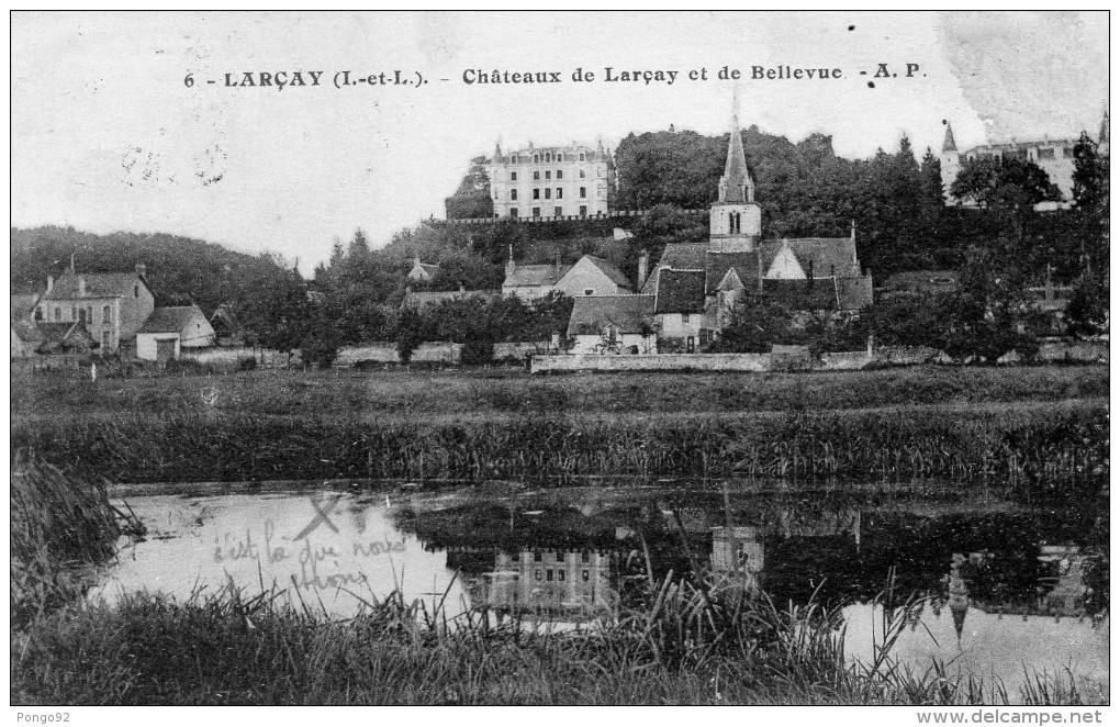 Cpa 1931, LARCAY, Châteaux De Larçay Et De Bellevue, Petit Hameau Aux Pieds Des Châteaux   (45.87) - Autres & Non Classés