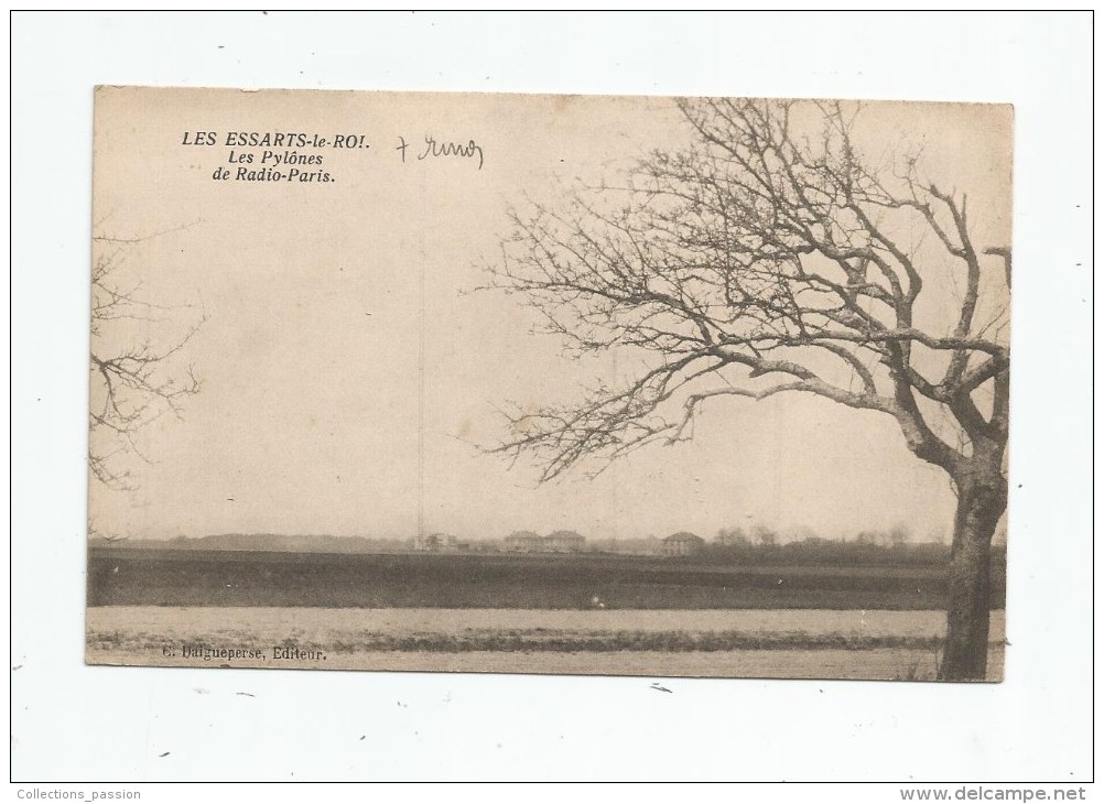 Cp , 78 , LES ESSARTS LE ROI , Les Pylônes De RADIO-PARIS , écrite - Les Essarts Le Roi