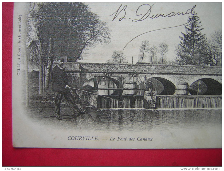 CPA   28  COURVILLE  LE PONT DES CANAUX   ANIMEE D'UN PECHEUR     VOYAGEE 1904 TIMBRE - Courville