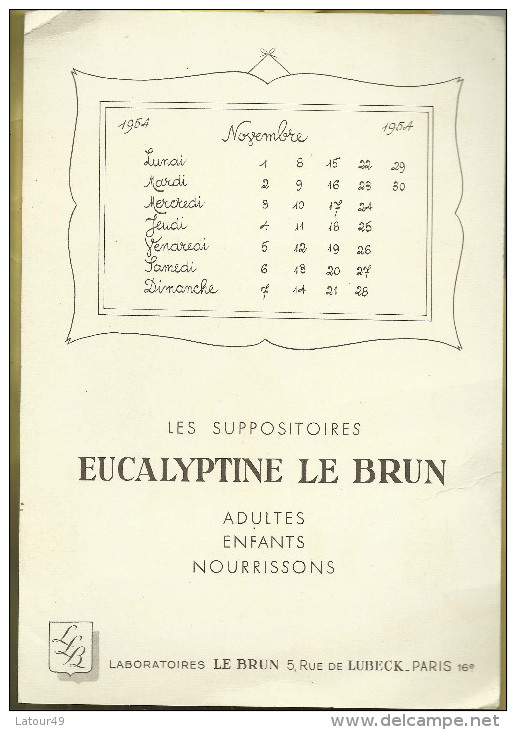 Les Suppositoires Eucalyptine  Le Brun    Bar Tabac  Calendrier Novembre 1954 Dessin  De  Jean        Bellus - Publicités