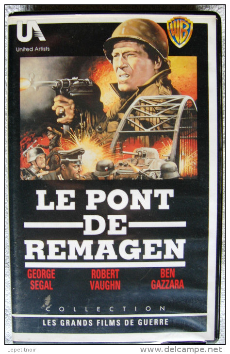 K7 VHS Le Pont De Remagen Robert Vaughn George Segal - Autres & Non Classés