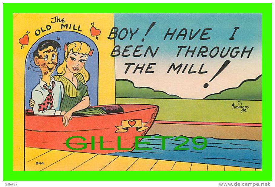 HUMOUR - COMICS - BOY ! HAVE I BEEN THROUGH THE MILL ! - THE OLD MILL - PUBLISHED BY ASHEVILLE POST CARDE CO - - Humour