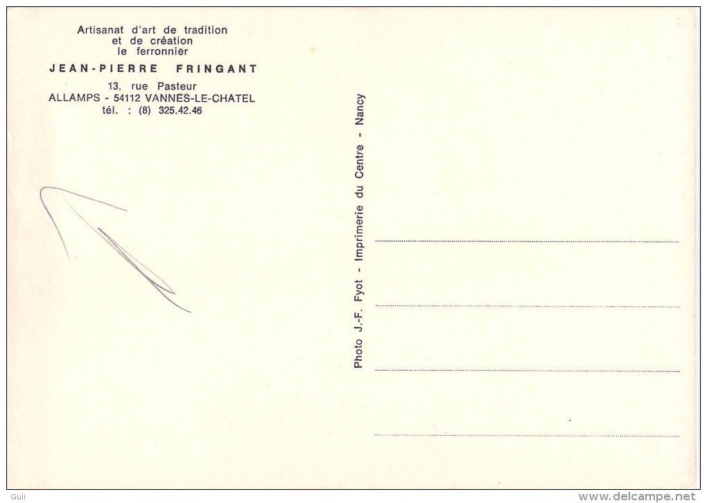 Métier CPM  Carte Moderne REPRODUCTION Le Ferronnier Jean Pierre FRINGUANT ALLAMPS 54112 Vannes Le Chatel - Autres & Non Classés