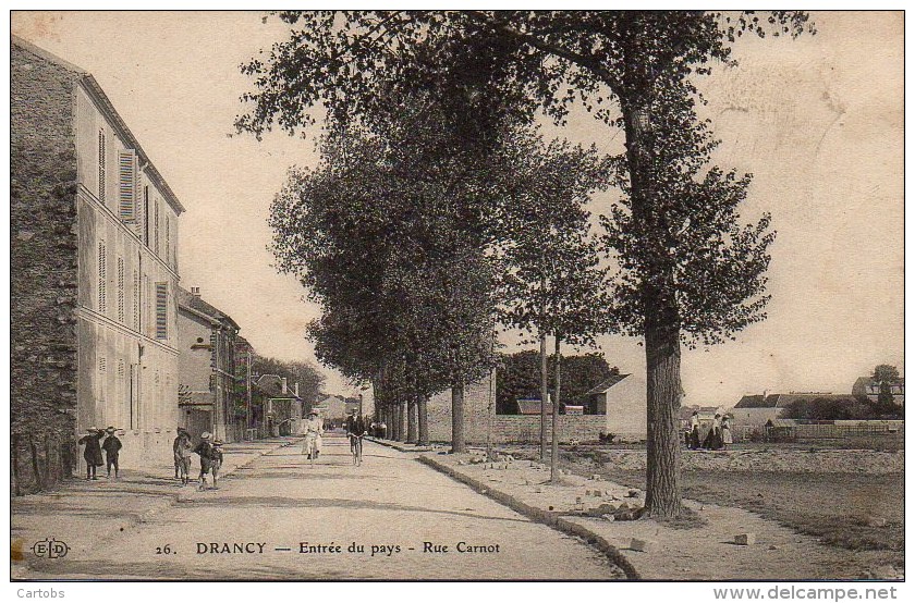 93 DRANCY  Entrée Du Pays - Rue Carnot - Drancy