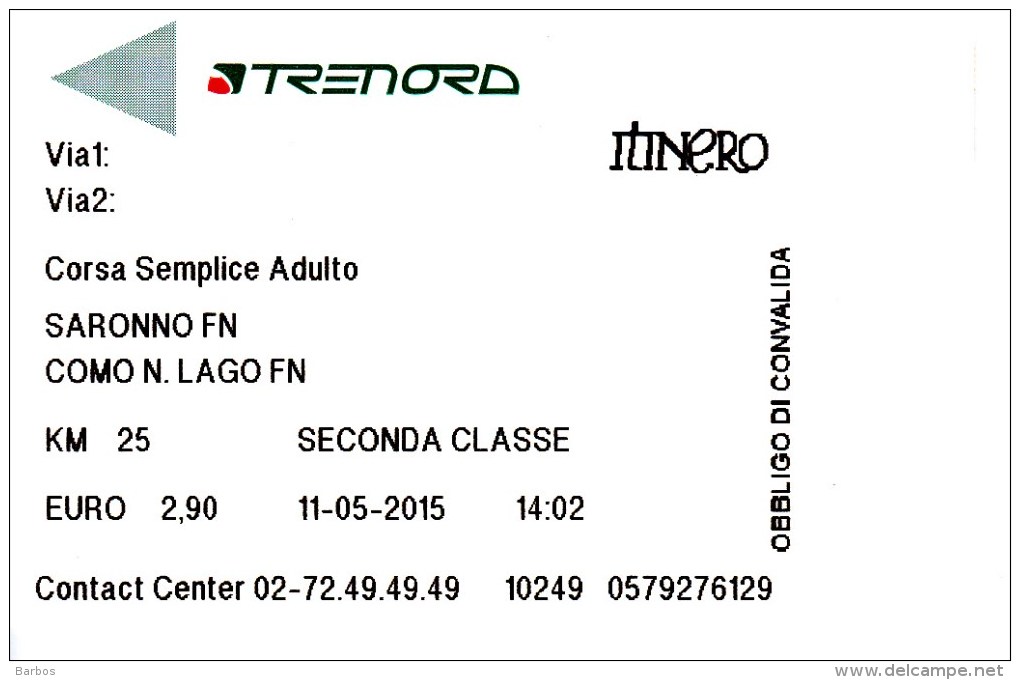 Italy , Saronno  -  Como  N.Lago , Railway  Ticket , 2015 - Europe