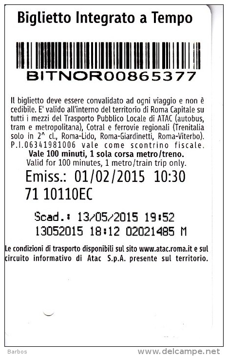 Italy , Roma   , Metro - Bus  - Autobus Ticket  , 2015 - Europe