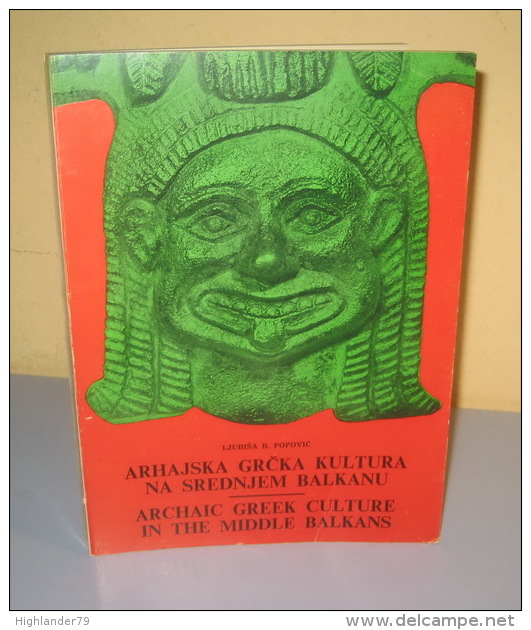 ARCHAIC GREEK CULTURE IN THE MIDDLE BALKANS Free Shipping - Slav Languages