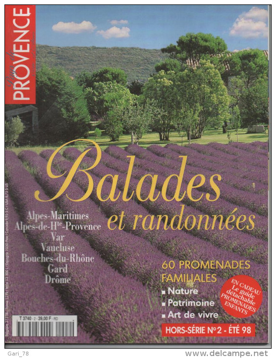PAYS De PROVENCE HORS SERIE N° 2 BALADES Et RANDONNEES - 60 PROMENADES FAMILIALES - Provence - Alpes-du-Sud