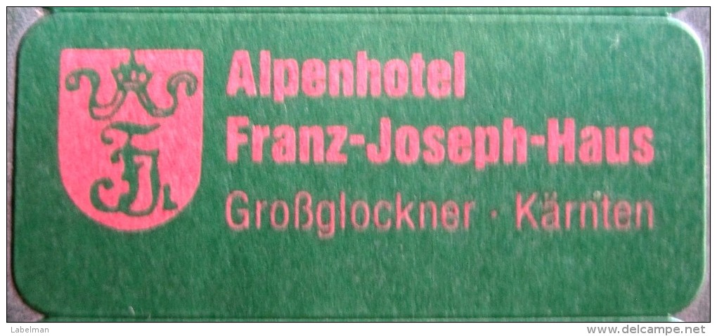 HOTEL MINI FRANZ JOSEPH GROSSGLOCKNER WIEN VIENA AUSTRIA OSTERREICH DECAL STICKER LUGGAGE LABEL ETIQUETTE AUFKLEBER - Hotelaufkleber