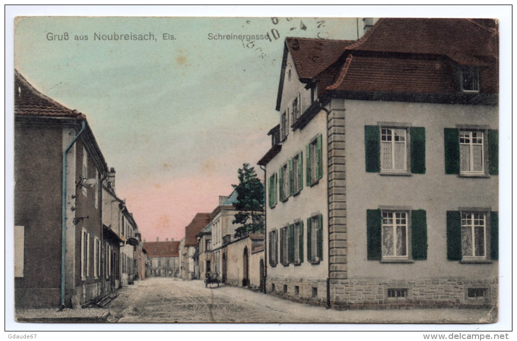 GRUSS AUS NEUBREISACH / NEUF BRISACH (68) - SCHREINERGASSE - Neuf Brisach