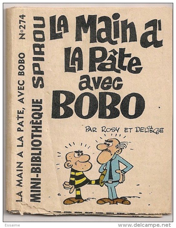 un mini-récit de Spirou à choisir parmi les n° 214 à 327. hubuc mallet rosy deliège bissot devos anjo degotte remacle