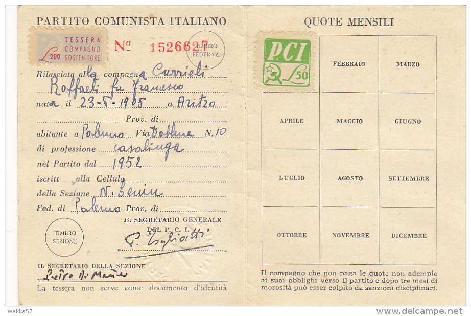 3-4225- Tessera P.C.I. Partito Comunista Italiano 1952 + Marca Sostenitore + Bollino Illustrata Guttuso - Ottima - Altri & Non Classificati