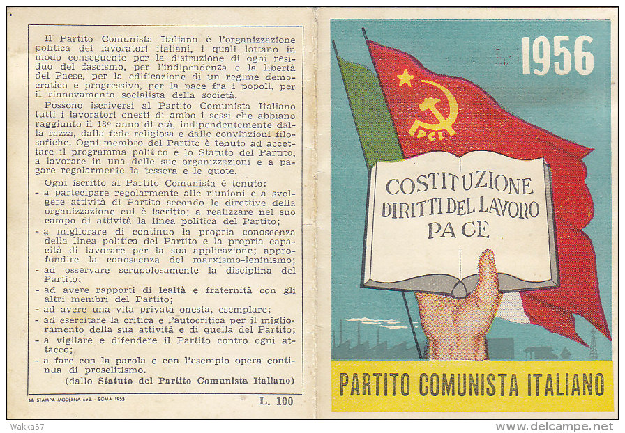 3-4228-  Tessera P.C.I. Partito Comunista Italiano 1956 + Marca Sostenitore + Bollini - Ottima - Altri & Non Classificati