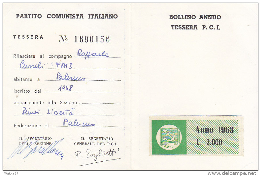 3-4234- Tessera P.C.I. Partito Comunista Italiano 1963 + Bollino - Ottima - Altri & Non Classificati