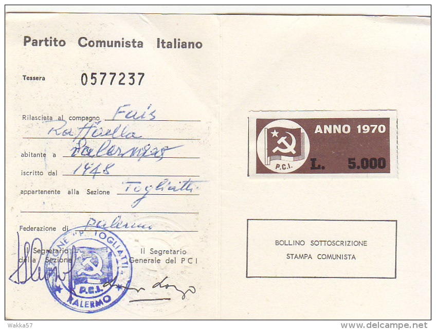 3-4238- Tessera P.C.I. Partito Comunista Italiano 1970 Con Bollino Da Lire 5000 - Altri & Non Classificati