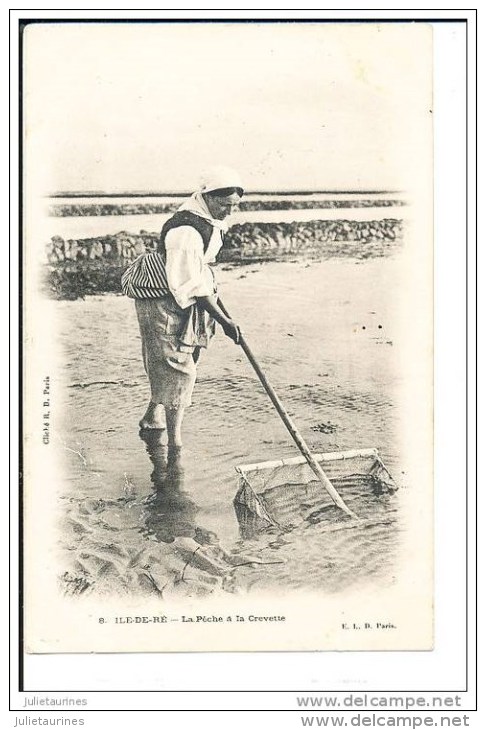 ILE DE RE LA PECHE A LA CREVETTE CPA BON ETAT - Ile De Ré