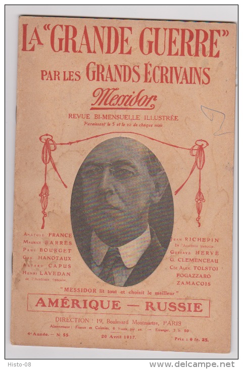 WW I;LA "GRANDE GUERRE Par LES GRANDS ECRIVAINS:1917: P WILSON.PRISONNIER En ALLEMAGNE.TORPILLAGE.FRONT.CIVILS.Etc...... - War 1914-18