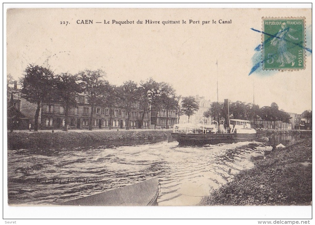 CAEN. - Le Paquebot Du Havre Quittant Le Port Par Le Canal - Caen