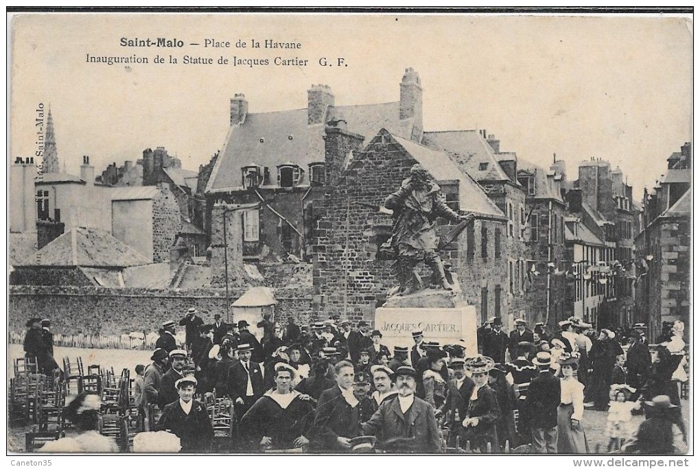 St Malo Place De La Havane Inauguration Statue Jacques Cartier - Saint Malo