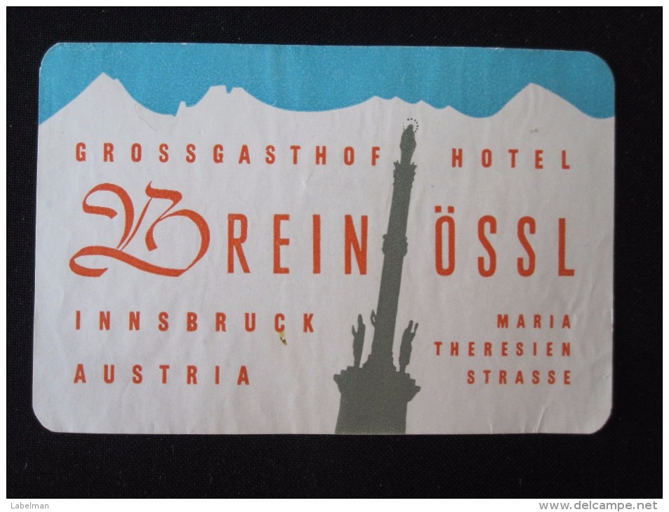 HOTEL GASTHOF OSSL INNSBRUCK WIEN VIENNA VIENA AUSTRIA OSTERREICH DECAL STICKER LUGGAGE LABEL ETIQUETTE AUFKLEBER - Etiquettes D'hotels