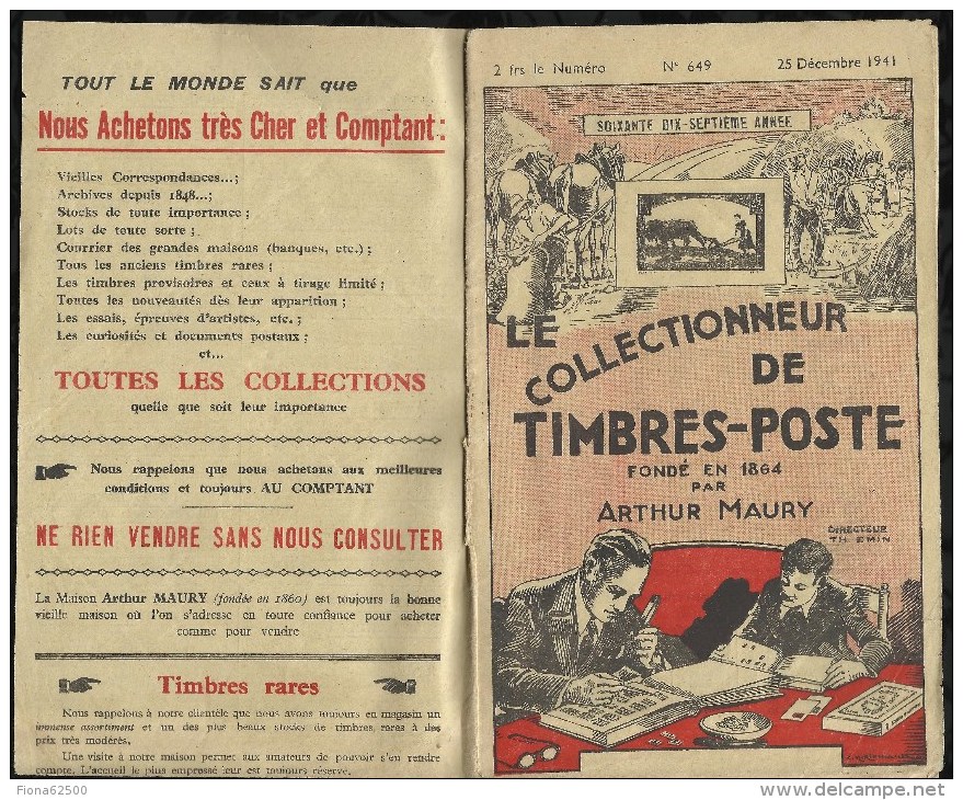 CATALOGUE . ARTHUR MAURY .  LE COLLECTIONNEUR DE TIMBRES - POSTE . N°  649 . 25 DECEMBRE 1941 . - Covers & Documents