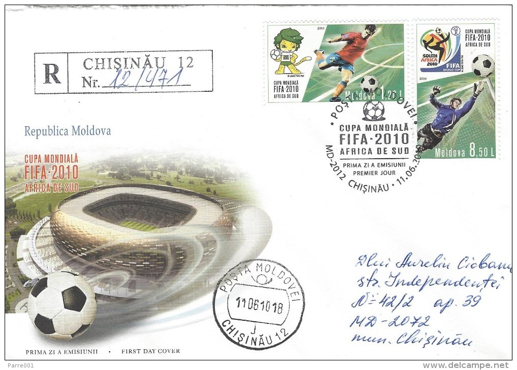 Moldova Moldovei 2010 Chisinau World Cup Football Soccer South Africa Registered FDC Cover - 2010 – África Del Sur