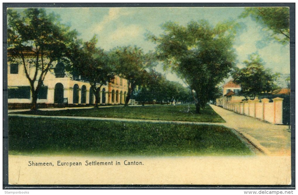 Shameen, European Settlement In Canton, China Sternberg Postcard - China