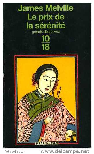 Grands Détectives 1018 N° 3070 : Le Prix De La Sérénité Par James Melville (ISBN 2264028556 EAN 9782264028556) - 10/18 - Grands Détectives