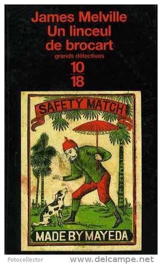 Grands Détectives 1018 N° 3185 : Un Linceul De Brocart Par James Melville (ISBN 2264030054 EAN 9782264030054) - 10/18 - Bekende Detectives