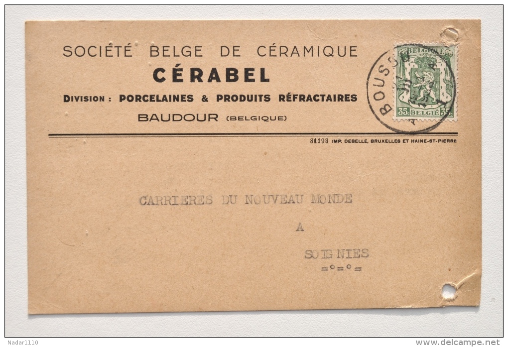 BAUDOUR : CP En-tête CÉRABEL - Division Porcelaine & Produits Réfractaires Vers Carrières SOIGNIES, 1938 - Saint-Ghislain