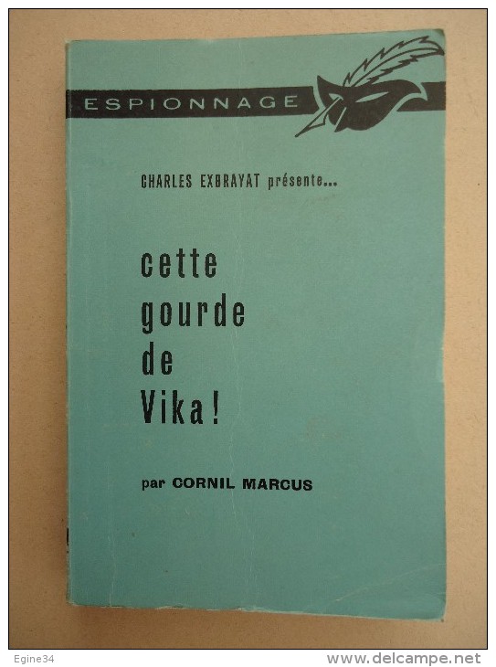 Le Masque - Charles Exbrayat Présente ..- Cornil Marcus - Cette Grande Gourde De Vika !   - No 19 - - Le Masque